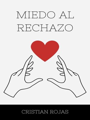 cover image of Miedo al Rechazo